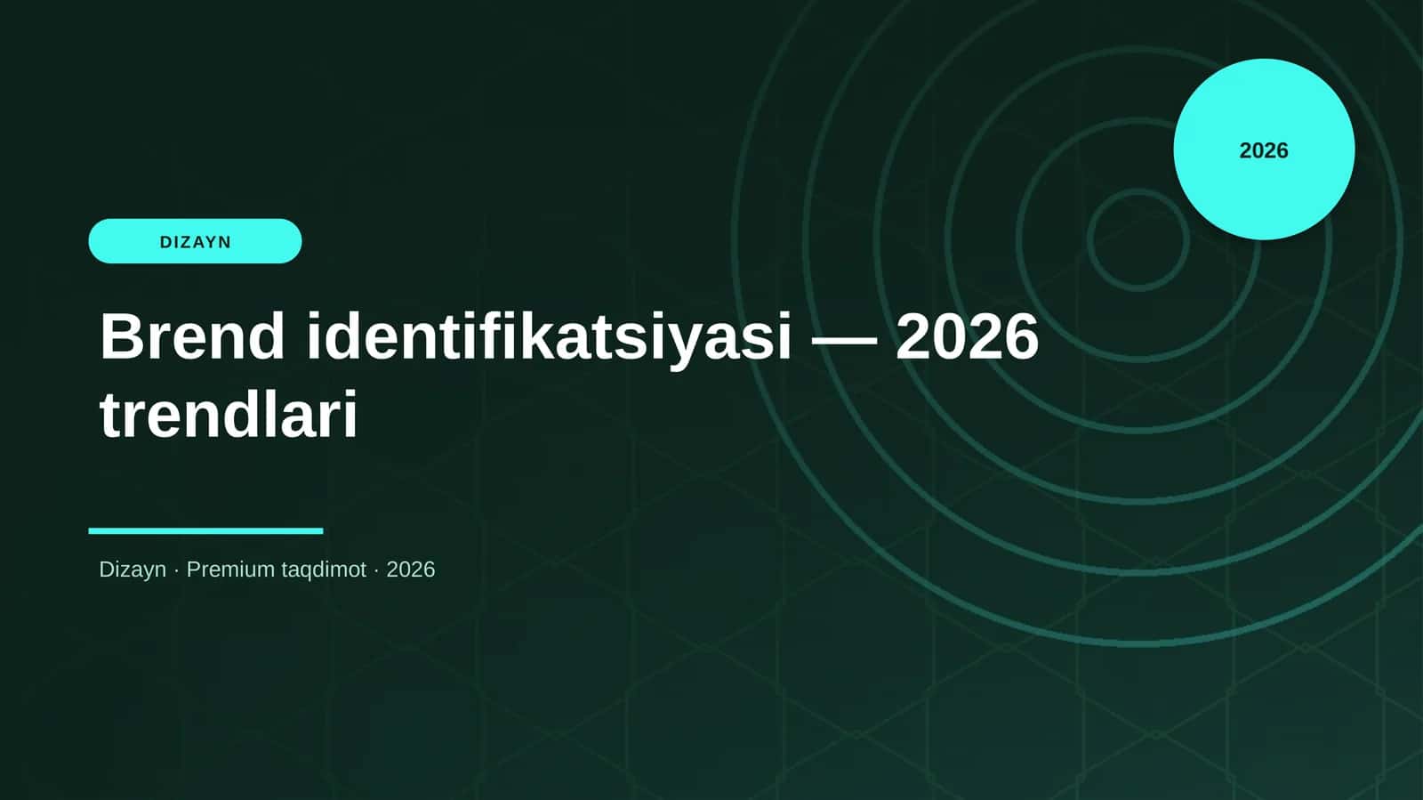 Brend identifikatsiyasi — 2026 trendlari