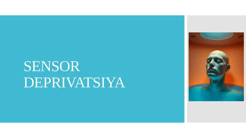 SENSOR DEPRIVATSIYA