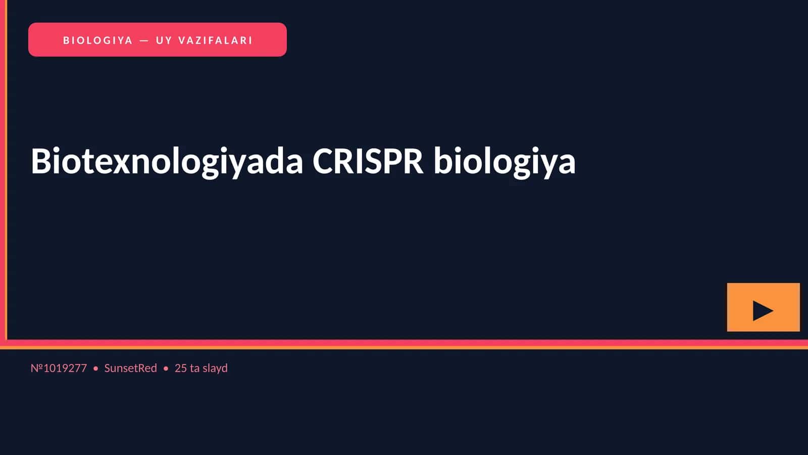 BIOLOGIYA — UY VAZIFALARI