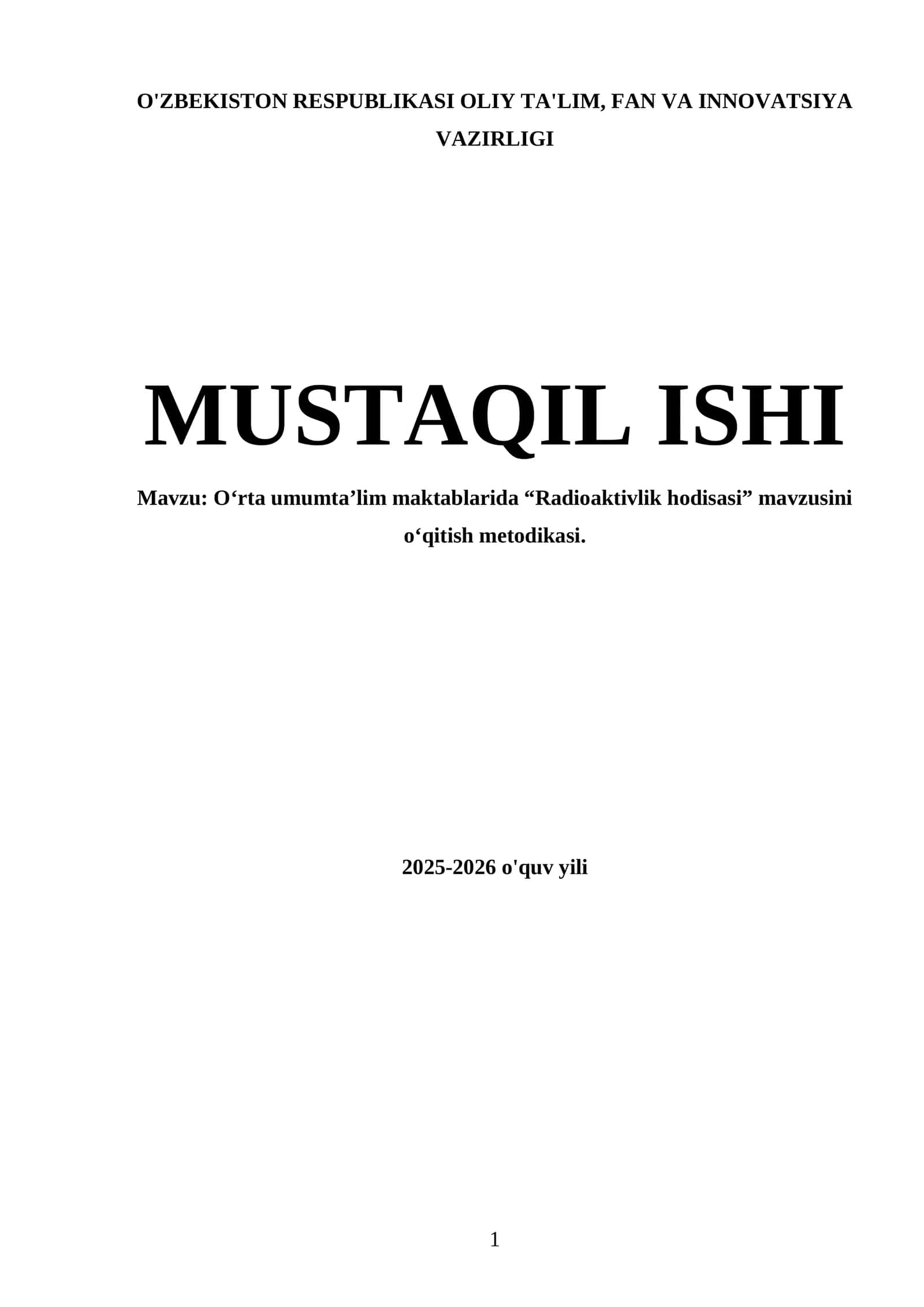 O‘rta umumta’lim maktablarida “Radioaktivlik hodisasi” mavzusini o‘qitish metodikasi