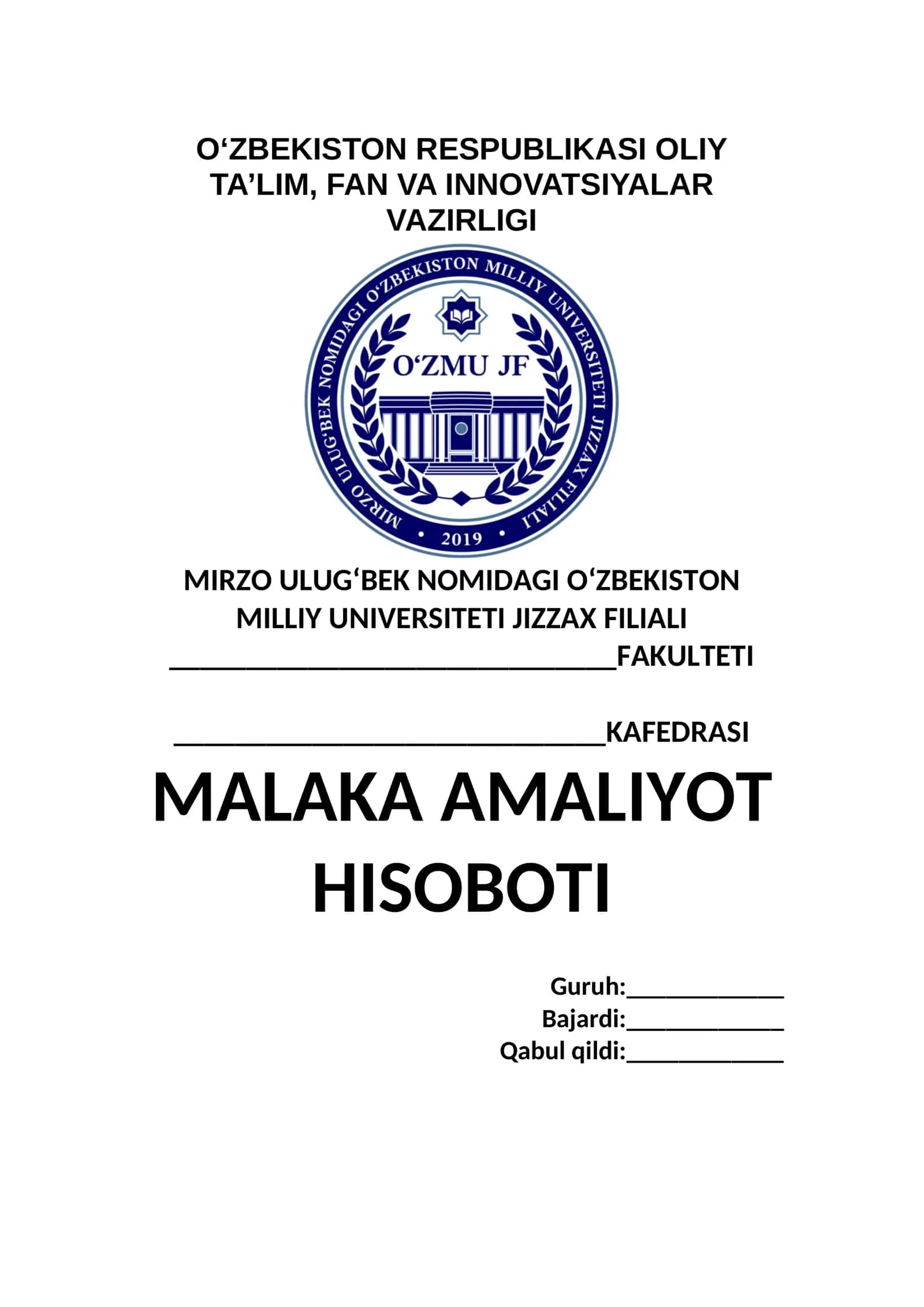 MALAKA AMALIYOT HISOBOTI
