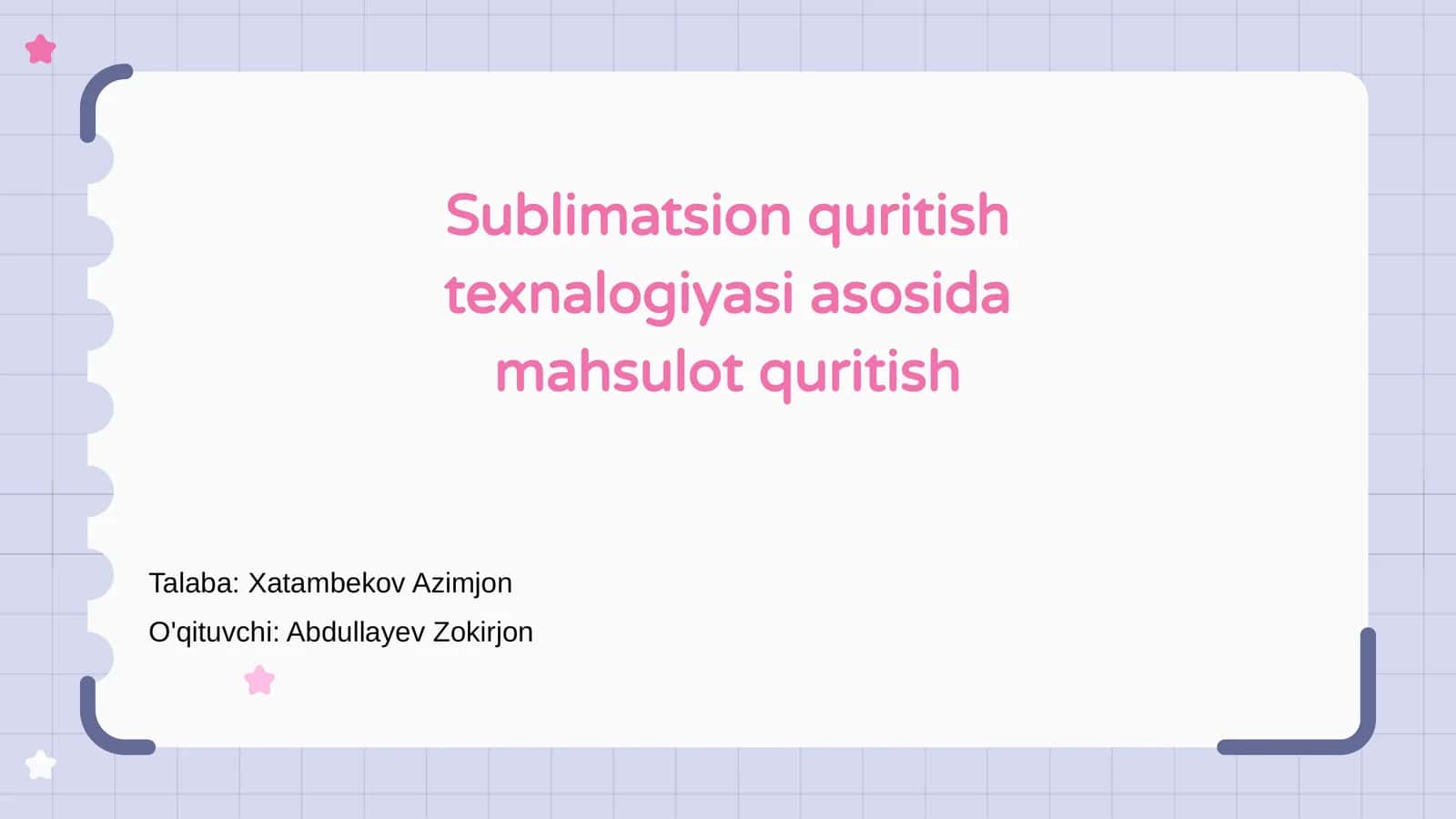 Sublimatsion quritish texnalogiyasi
