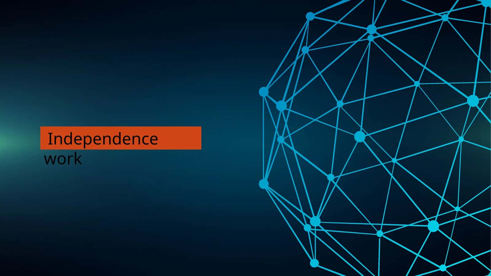 Independencework