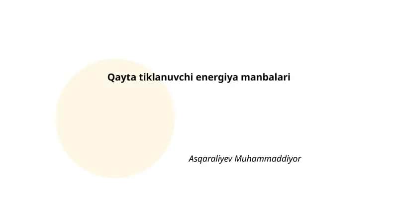 Qayta tiklanuvchi energiya manbalari