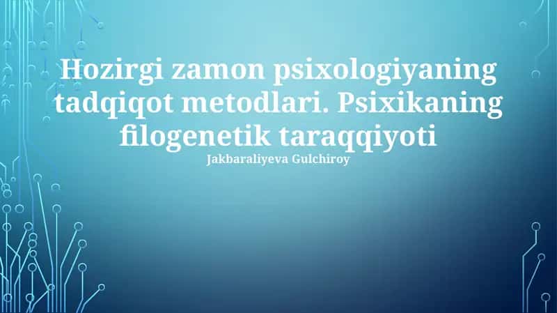 Zamonaviy psixologik tadqiqot usullari