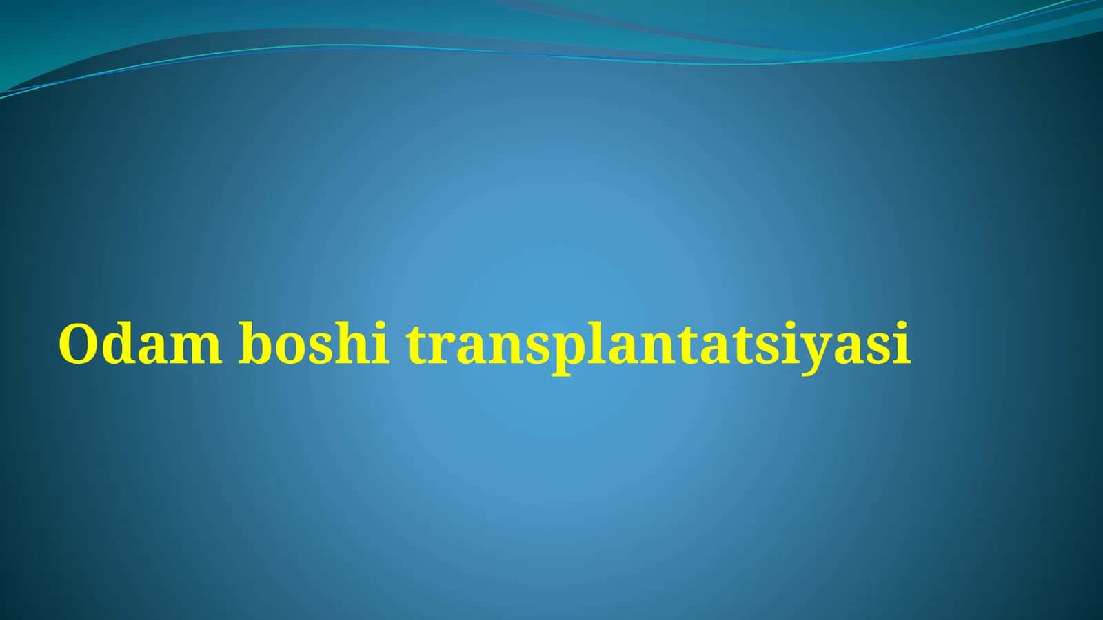 Odam boshi transplantatsiyasi