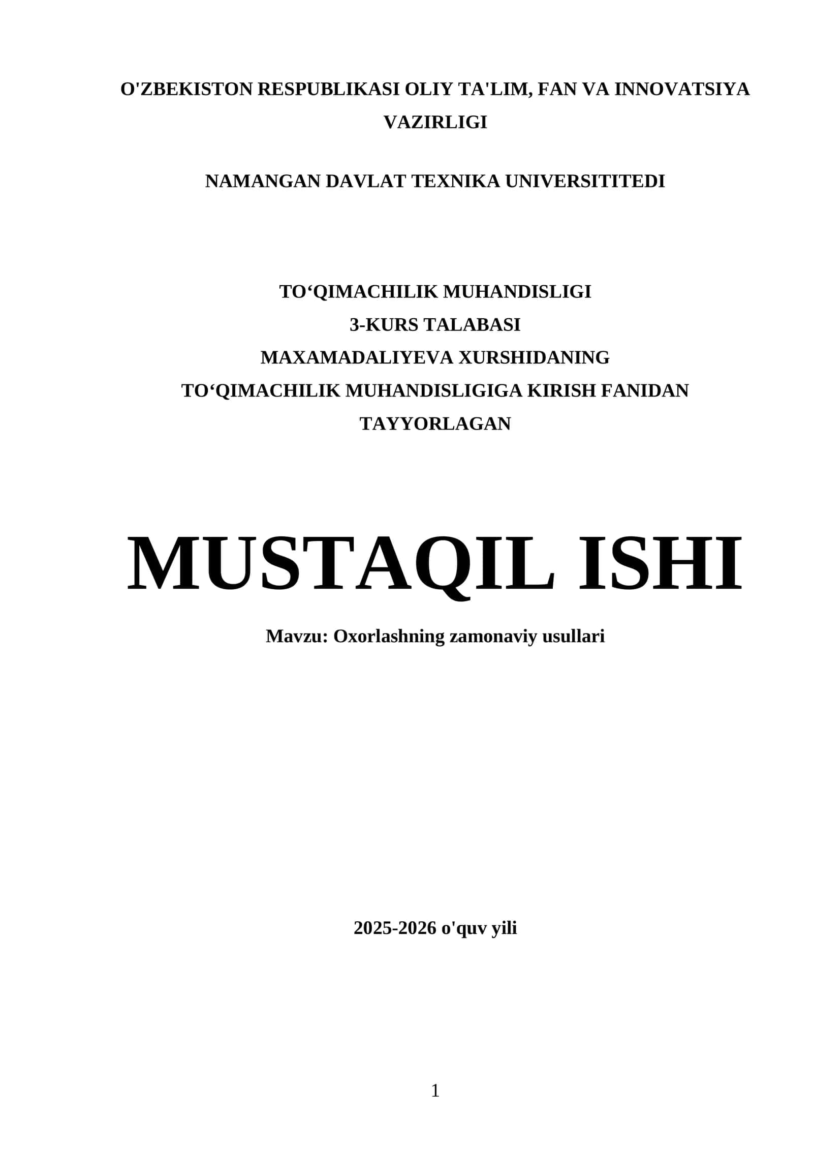 TOʻQIMACHILIK MUHANDISLIGIGA KIRISH FANIDAN TAYYORLAGAN MUSTAQIL ISHI