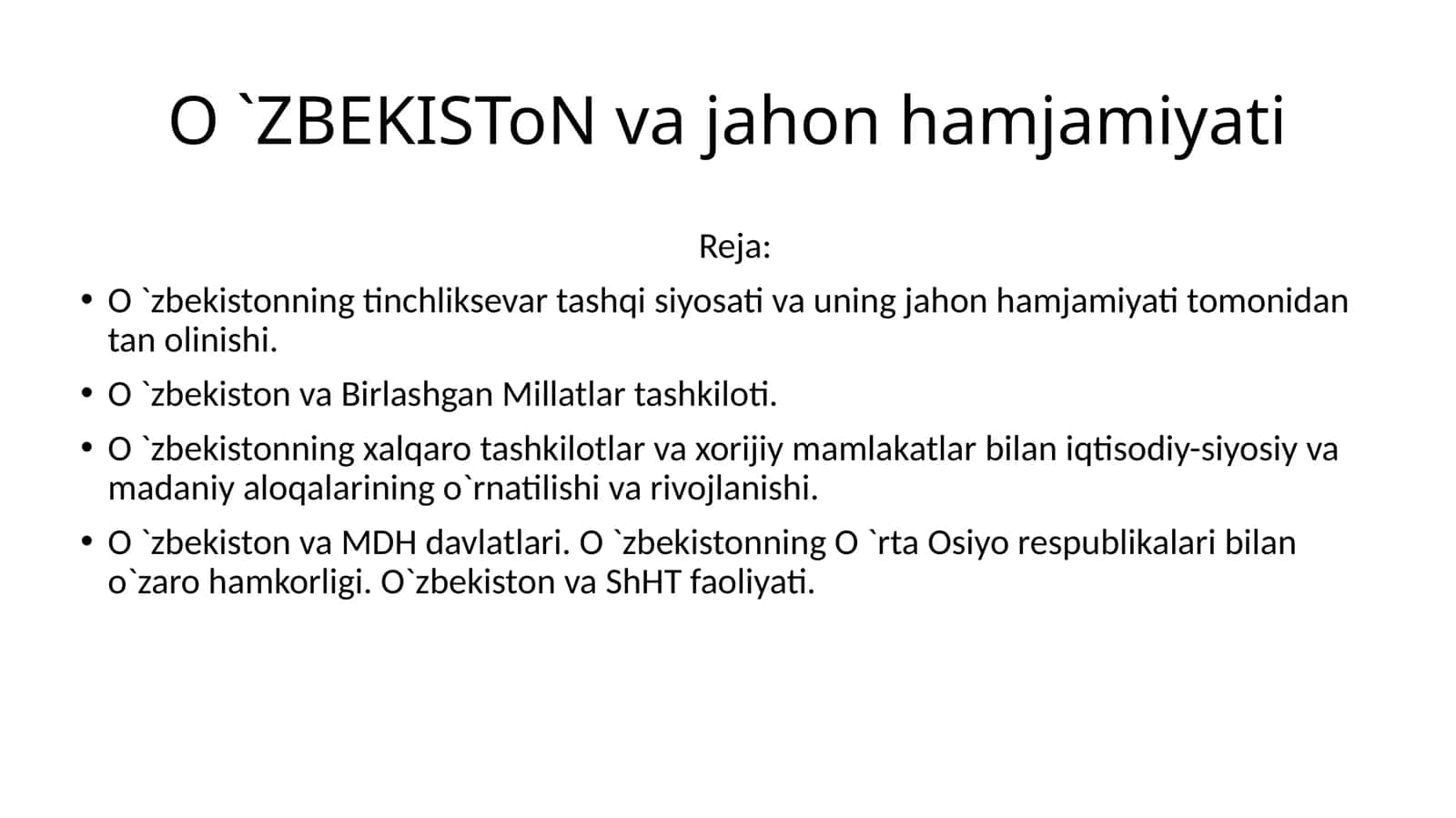 O`ZBEKISTON VA JAHON HAMJAMIYATI