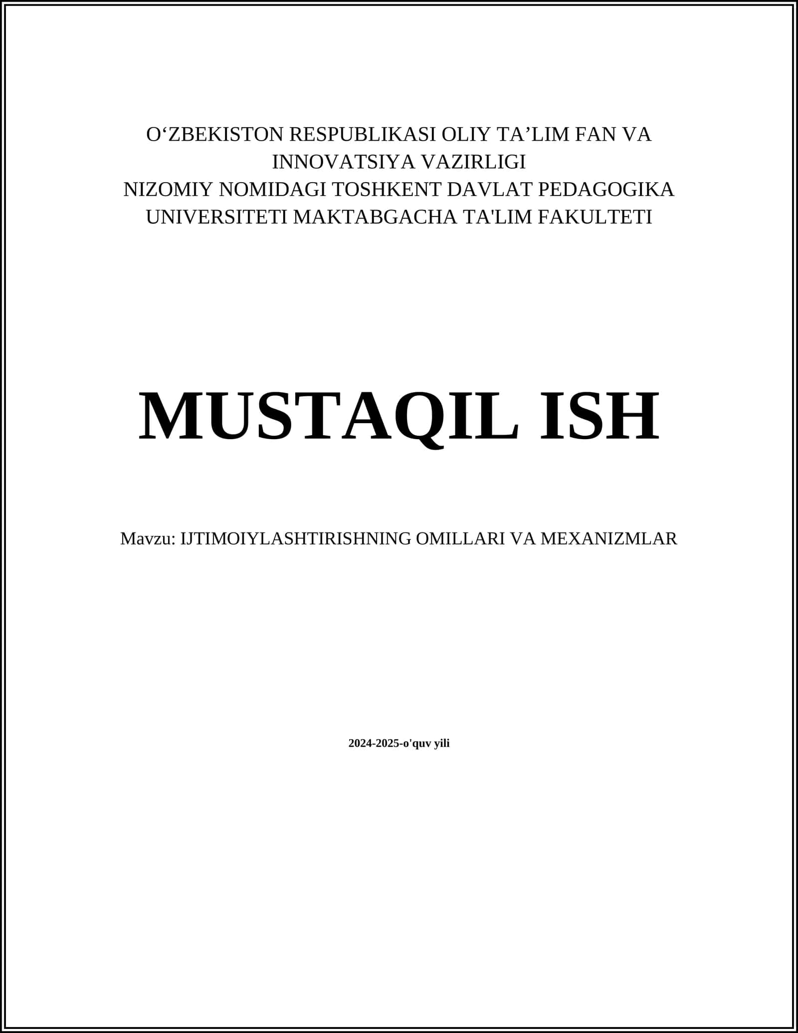 IJTIMOIYLASHTIRISHNING OMILLARI VA MEXANIZMLAR