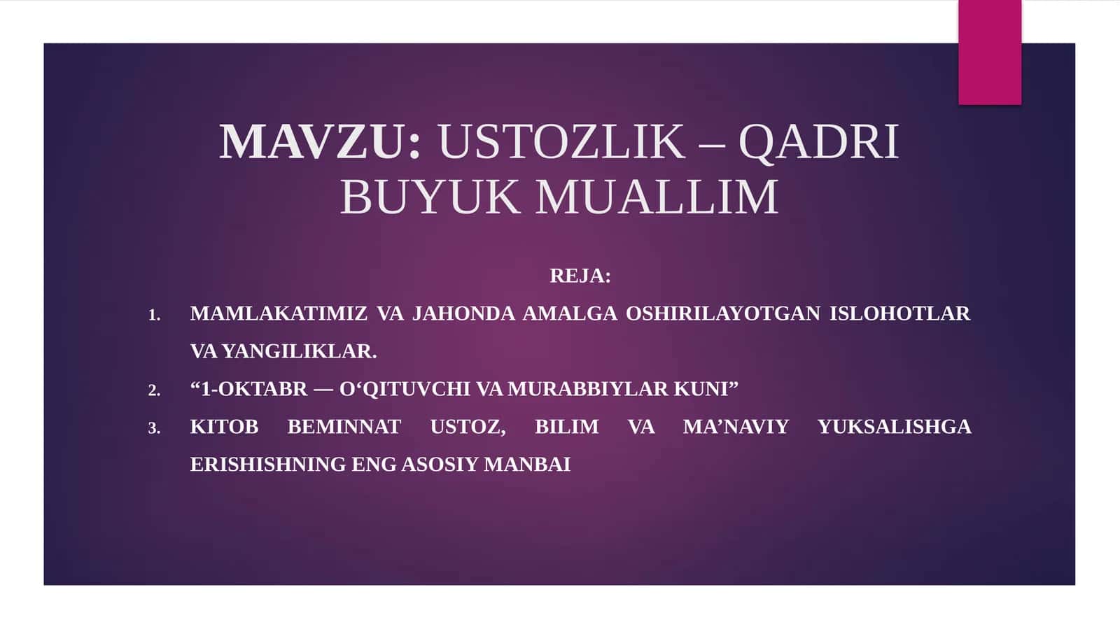 USTOZLIK– QADRI BUYUK MUALLIM
