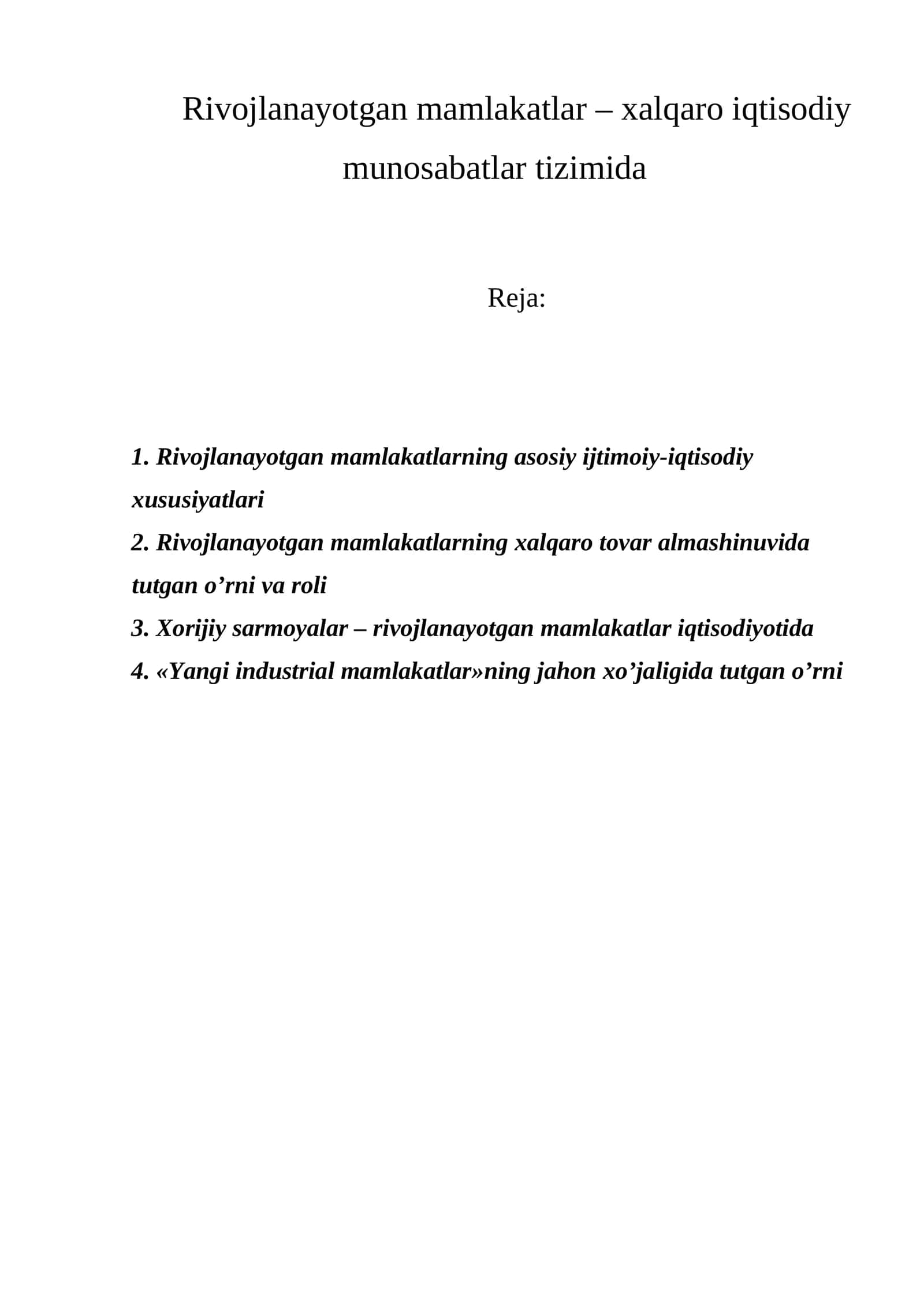 Rivojlanayotgan mamlakatlar – хalqaro iqtisodiy munosabatlar tizimida