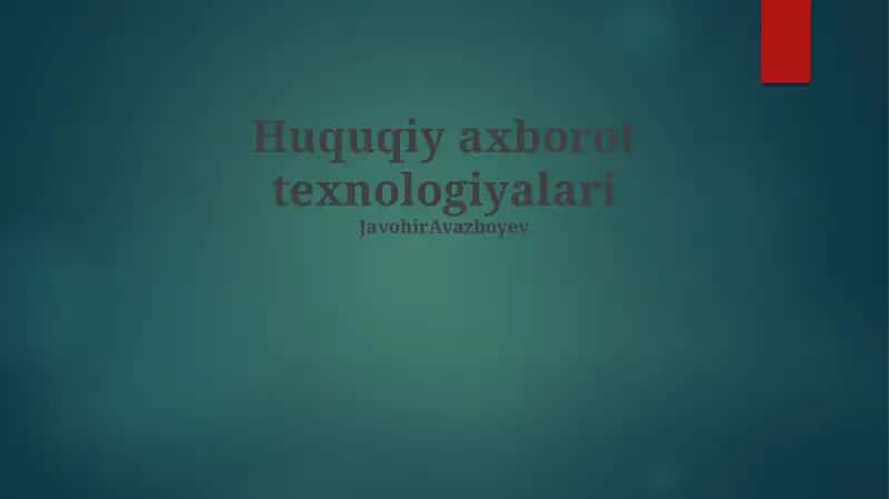 Huquqiy axborot texnologiyalari