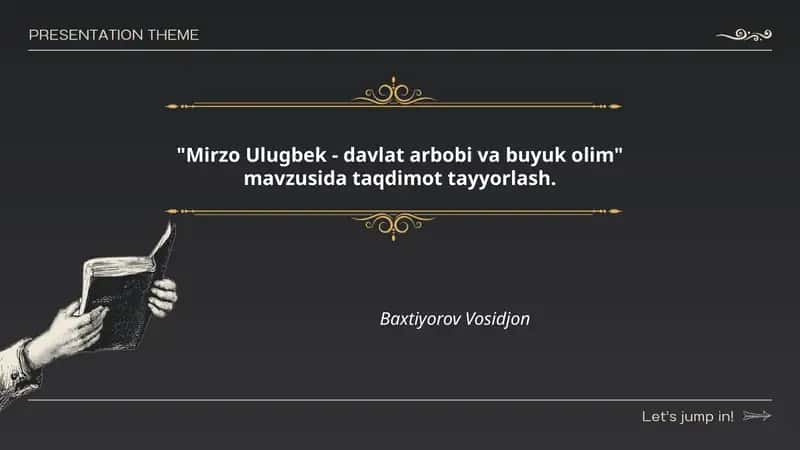 Mirzo Ulugbek - davlat arbobi va buyuk olim