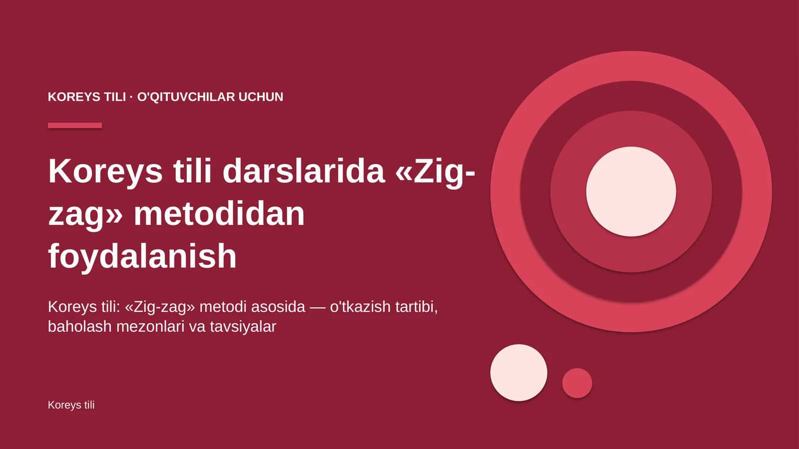 koreys tili darslarida zig zag metodidan foydalanish 4921