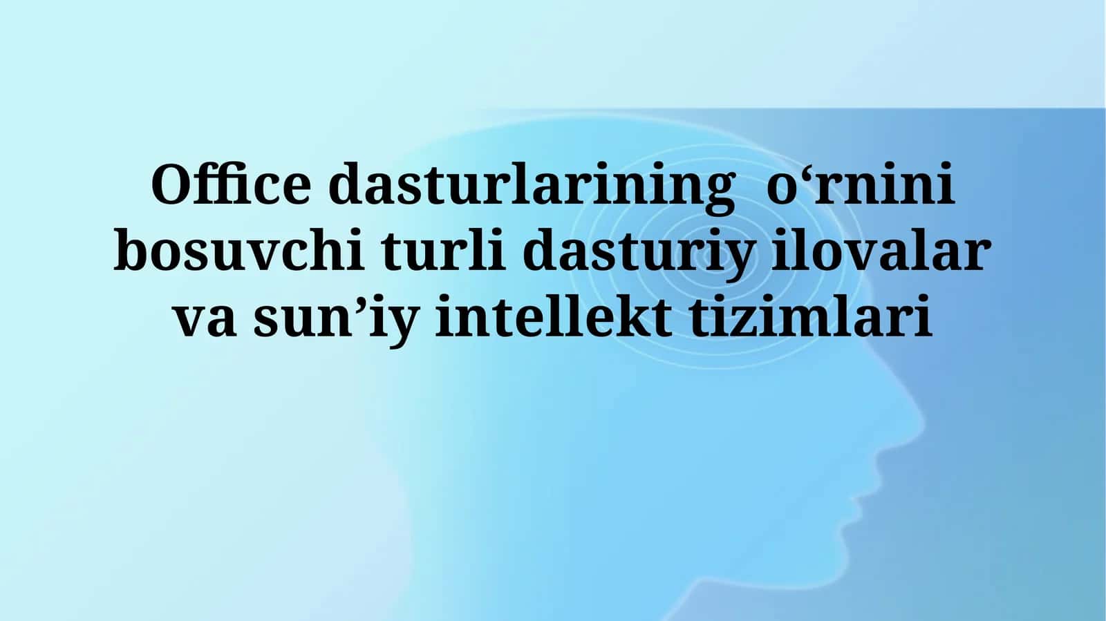 Ofis dasturlarining evolyutsiyasi
