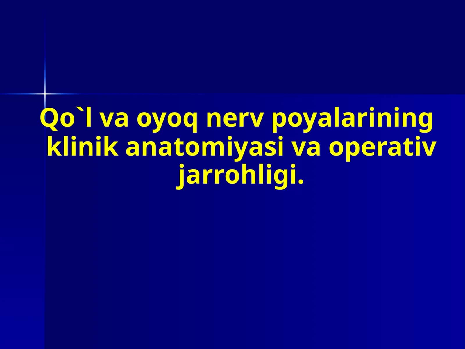 nervlarda o'tkaziladigan jarrohlik amaliyotlari