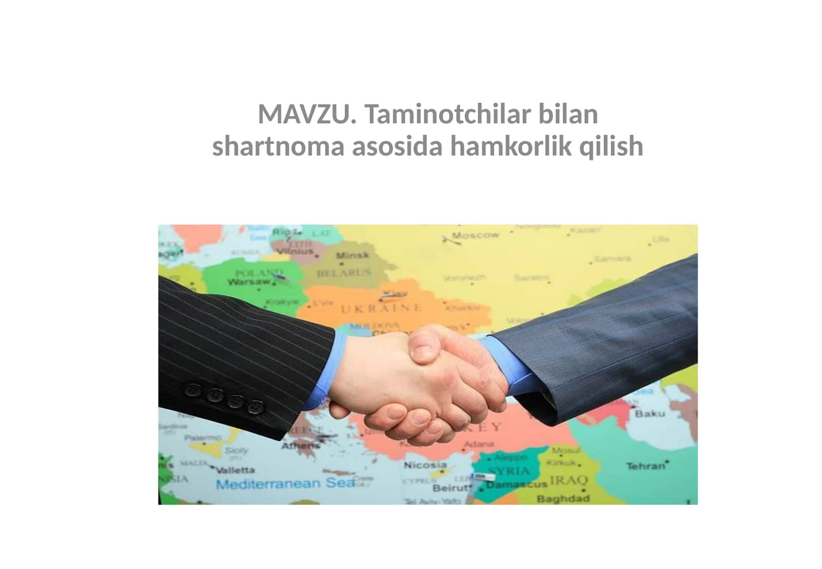 Taminotchilar bilan shartnoma asosida hamkorlik qilish