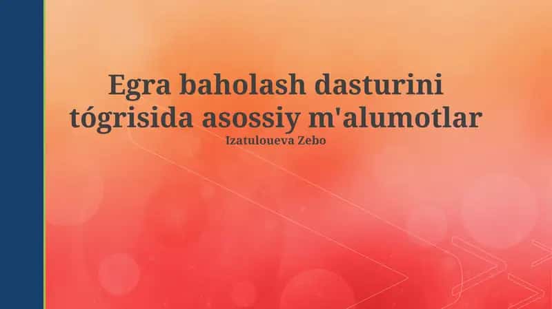 EGRA baholash dasturi