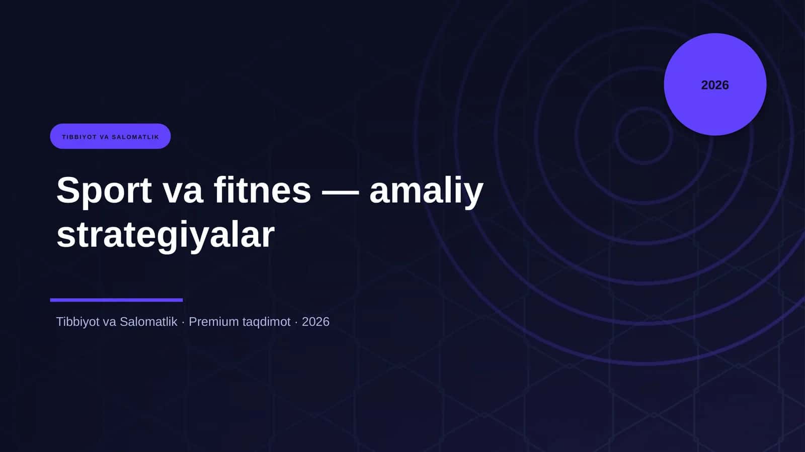 Sport va fitnes — amaliy strategiyalar
