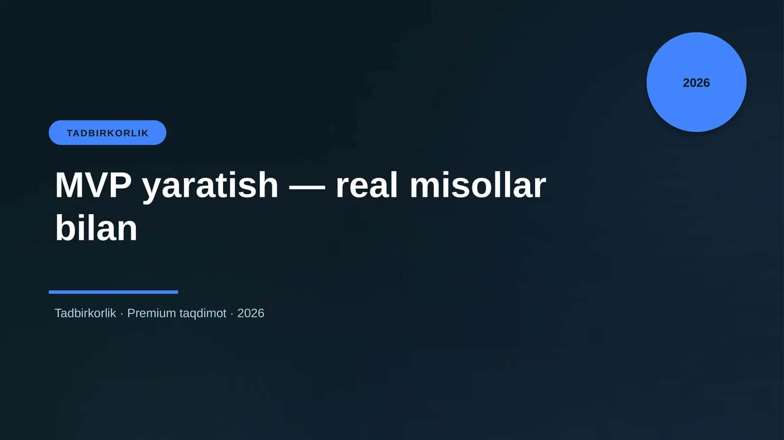 MVP yaratish — real misollar bilan