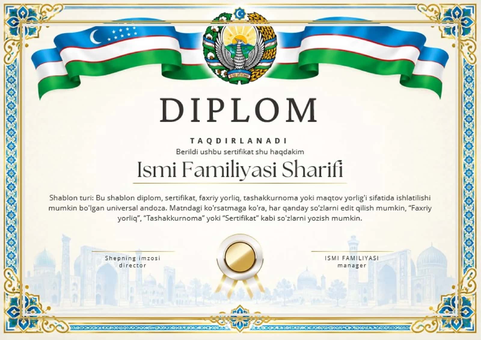 Shablon turi: Bu shablon diplom, sertifikat, faxriy yorliq, tashakkurnoma yoki maqtov yorlig'i sifatida ishlatilishi mumkin bo'lgan universal andoza