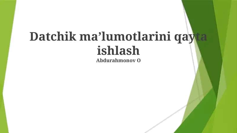 Datchik maʼlumotlarini qayta ishlash