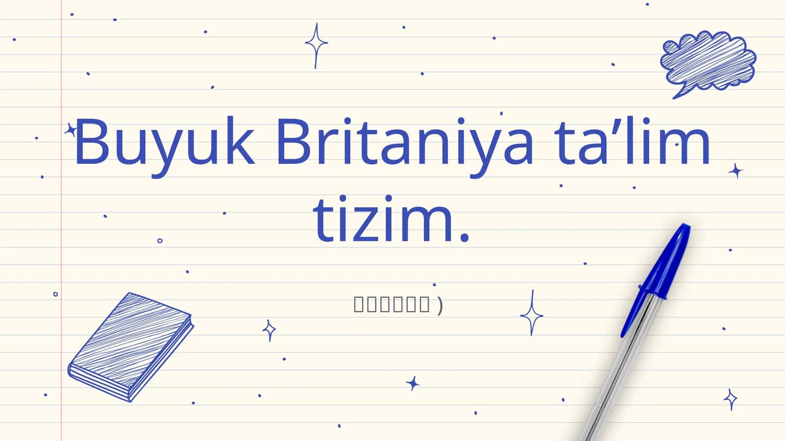 Buyuk Britaniya ta’lim tizim