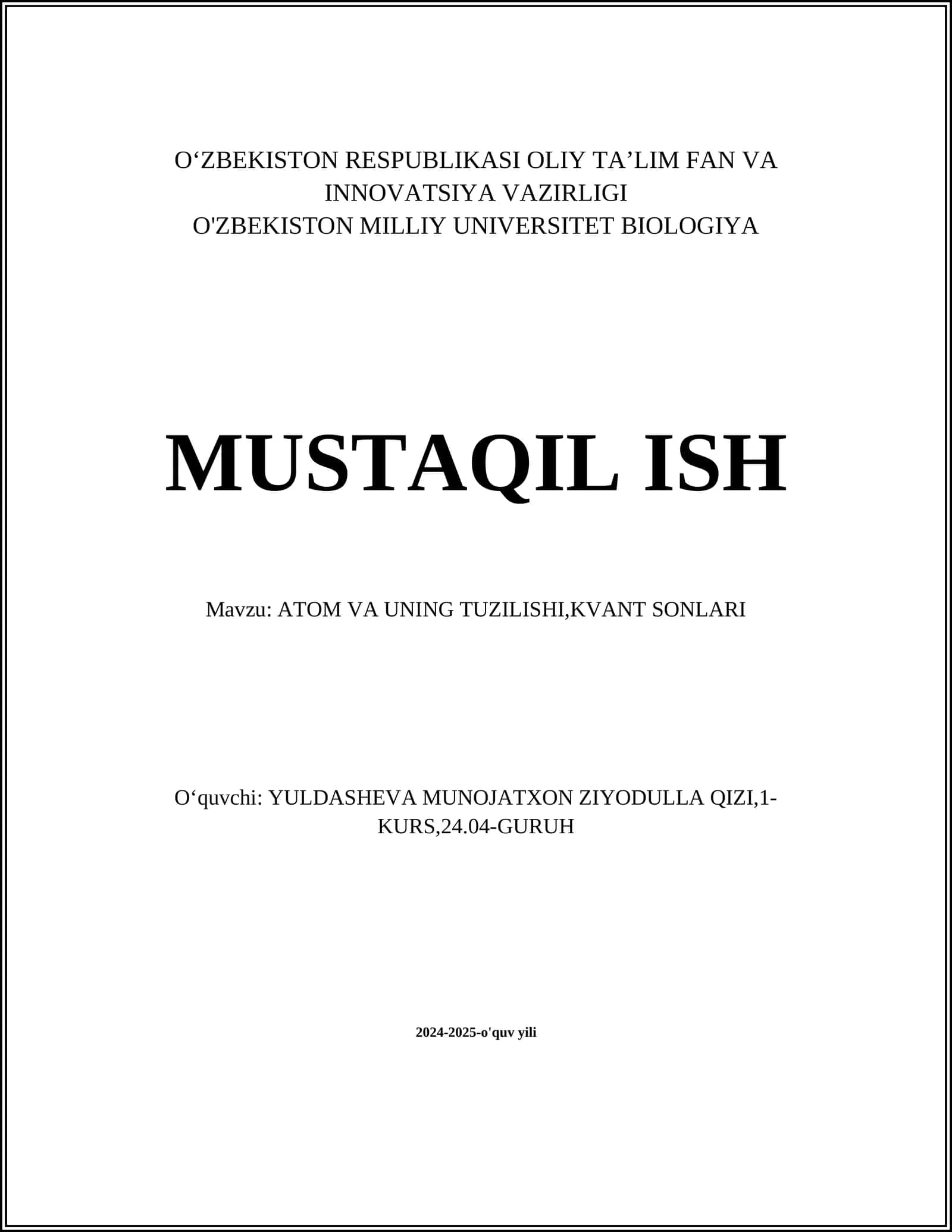 ATOM VA UNING TUZILISHI,KVANT SONLARI