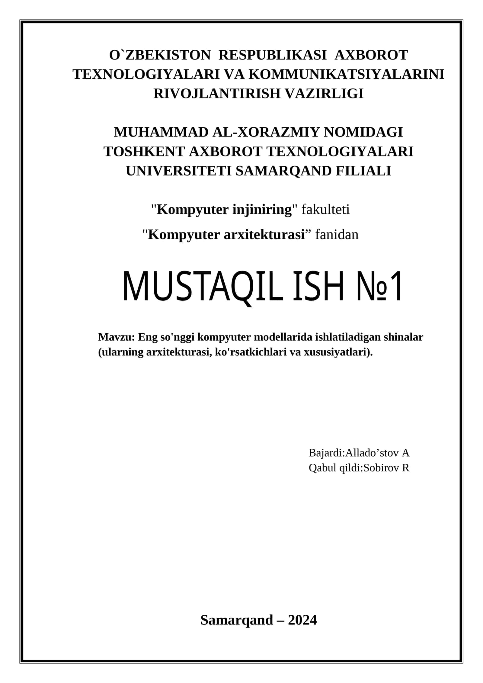 Eng so'nggi kompyuter modellarida ishlatiladigan shinalar (ularning arxitekturasi, ko'rsatkichlari va xususiyatlari)