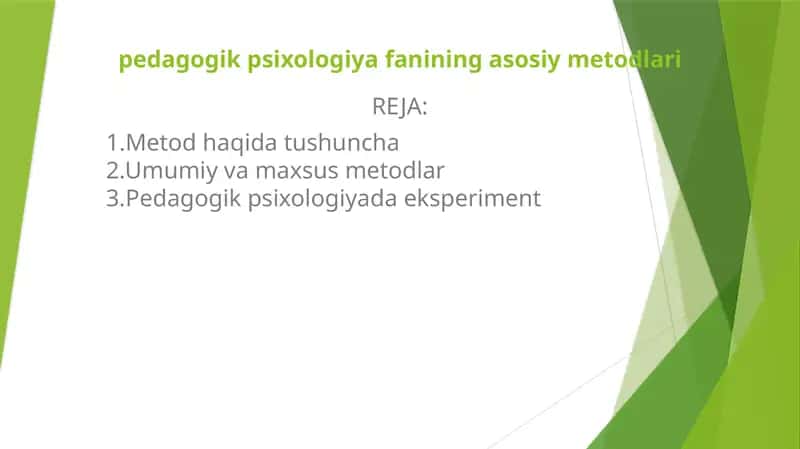 Pedagogik Psixologiya Fanining Asosiy Metodlari