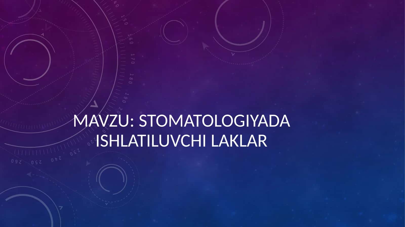 stomatologiyada ishlatiluvchi laklar