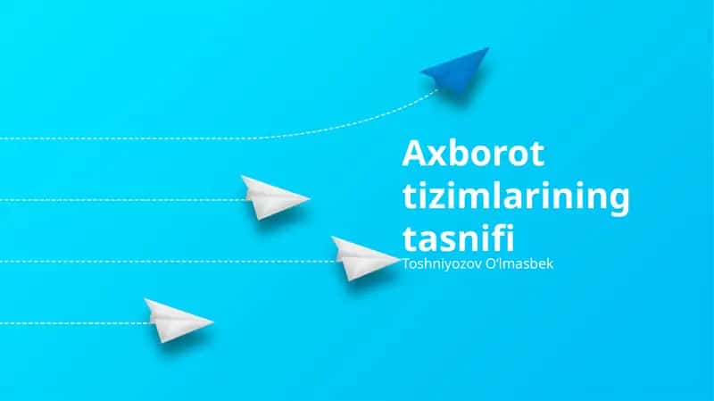 Axborot tizimlarining tasnifi