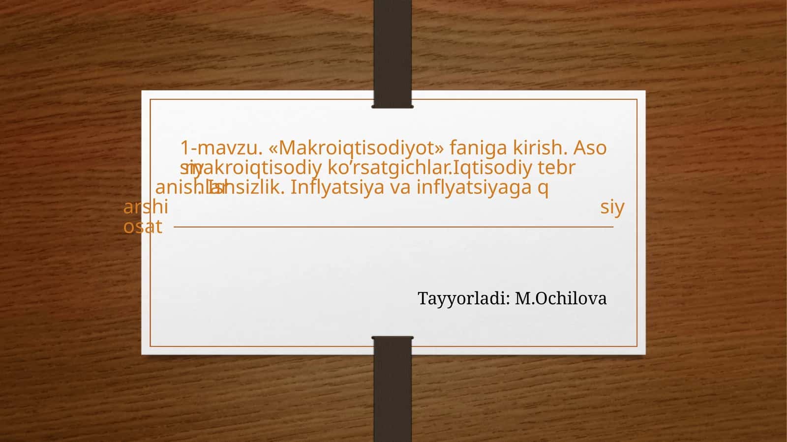«Makroiqtisodiyot»fanigakirish