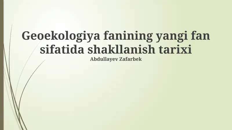 Geoekologiya fanining yangi fan sifatida shakllanish tarixi