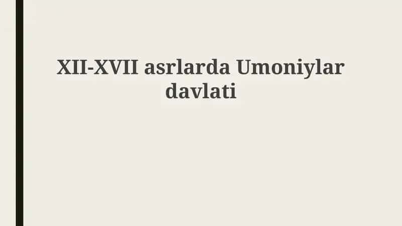 XII-XVII asrlarda Umoniyalar davlati