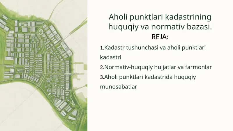Aholi punktlari kadastrining huquqiy va normativ bazasi