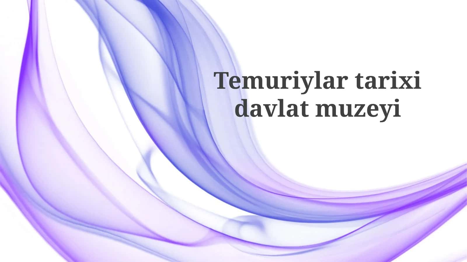 Temuriylar tarixi davlat muzeyi