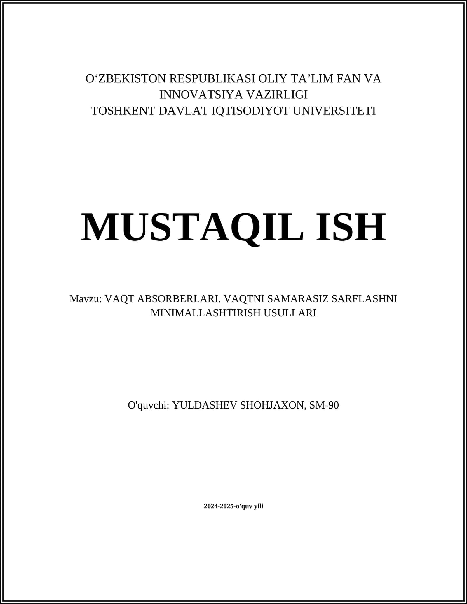 VAQT ABSORBERLARI. VAQTNI SAMARASIZ SARFLASHNI MINIMALLASHTIRISH USULLARI