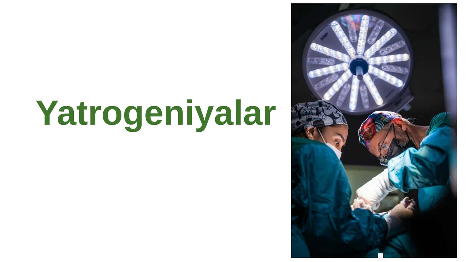 Yatrogeniyalar