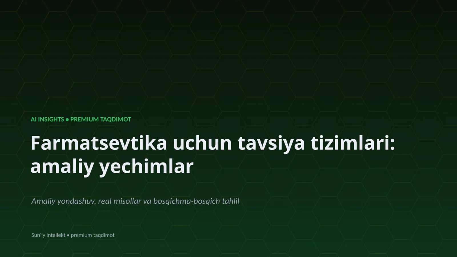 Farmatsevtika uchun tavsiya tizimlari: amaliy yechimlar