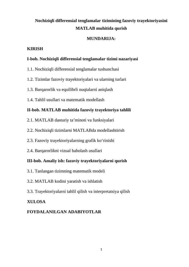 Nochiziqli differensial tenglamalar tizimining fazoviy trayektoriyasini MATLAB muhitida qurish