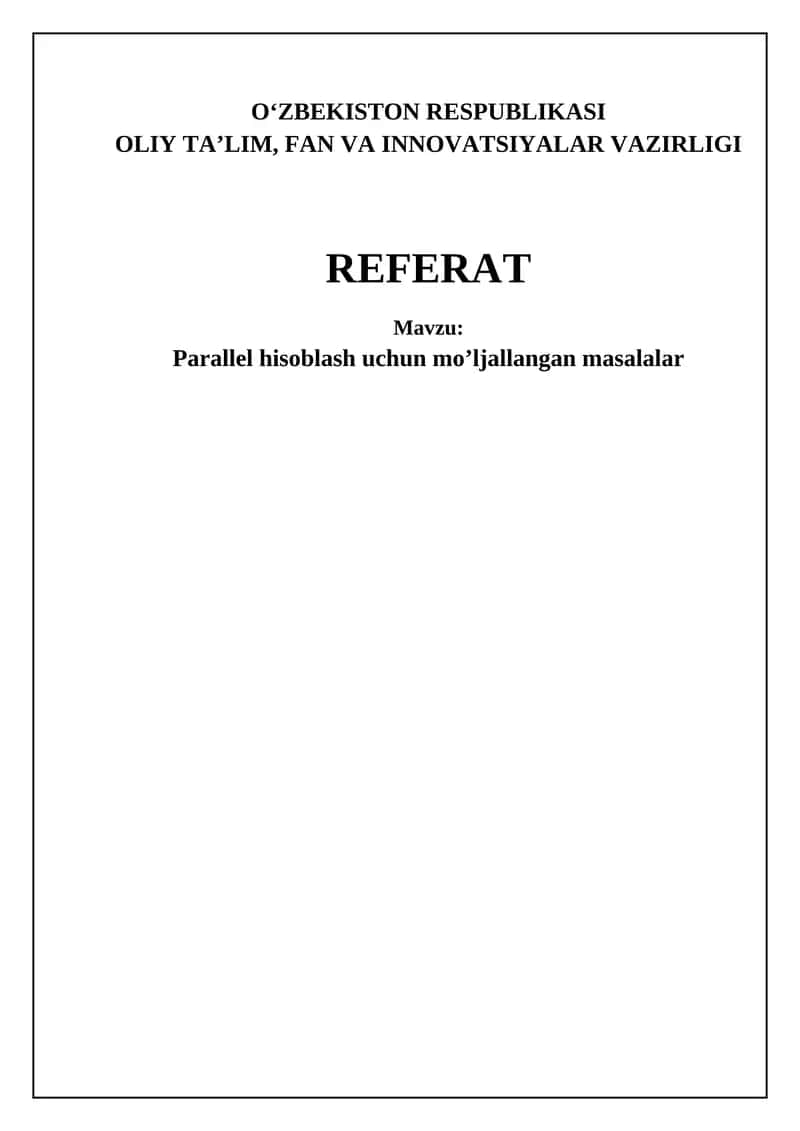 Parallel hisoblash uchun mo’ljallangan masalalar