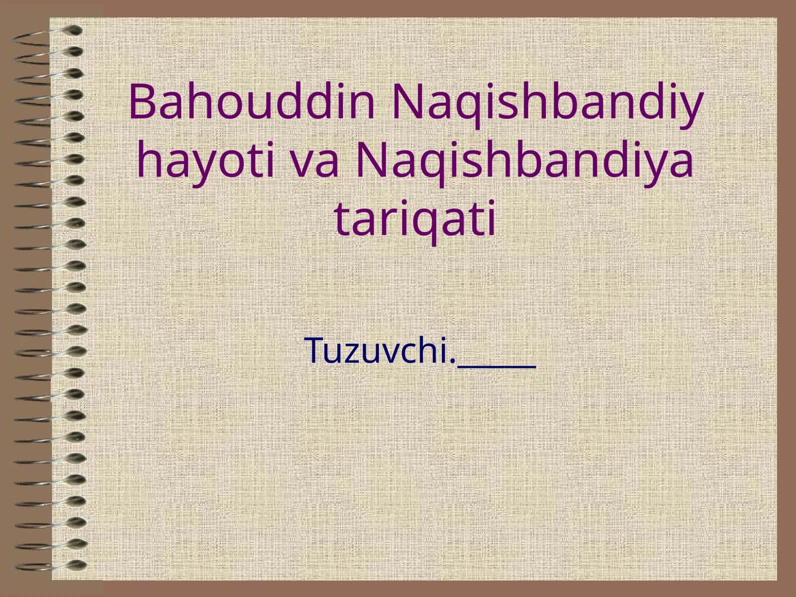 bahouddin naqishbandiy haqida
