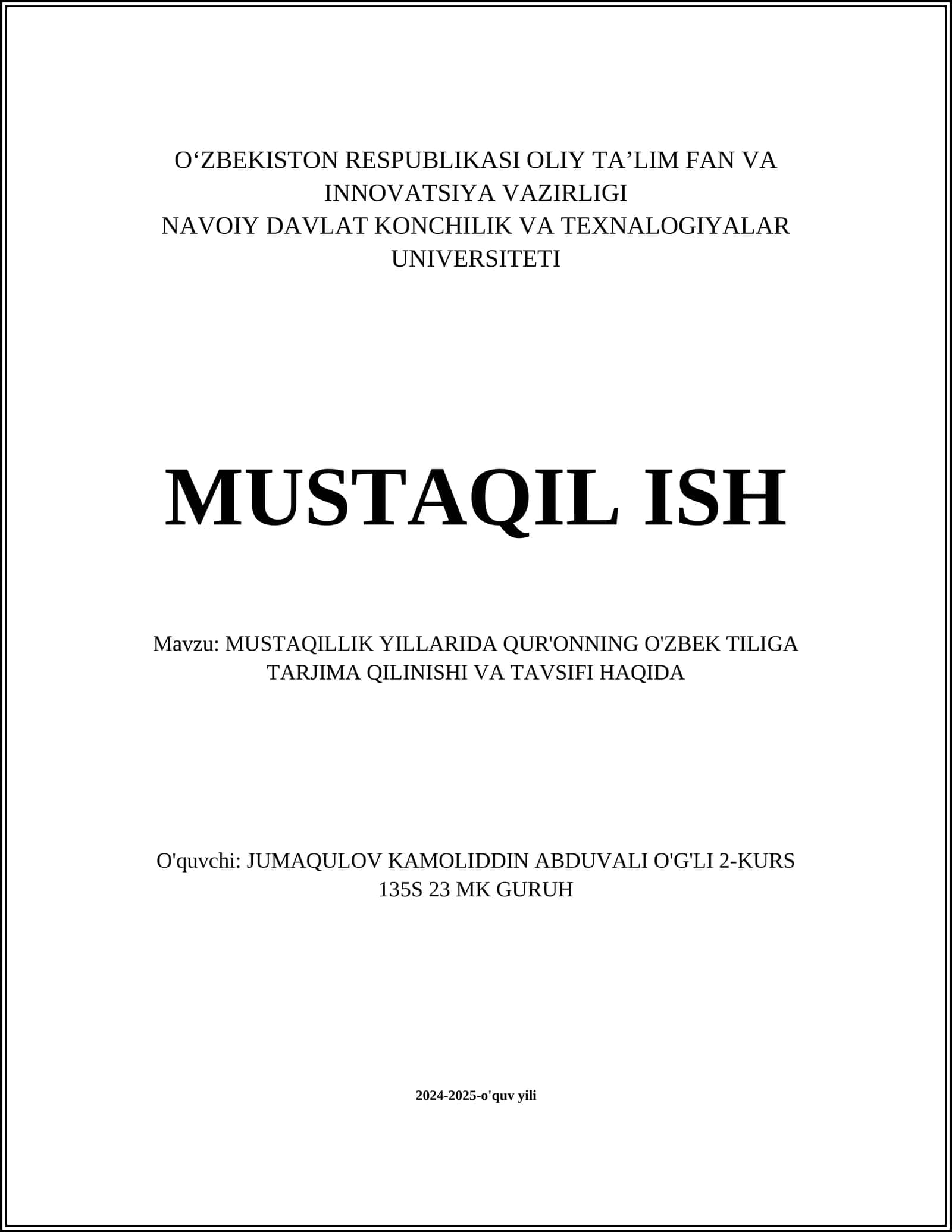 MUSTAQILLIK YILLARIDA QUR'ONNING O'ZBEK TILIGA TARJIMA QILINISHI VA TAVSIFI HAQIDA