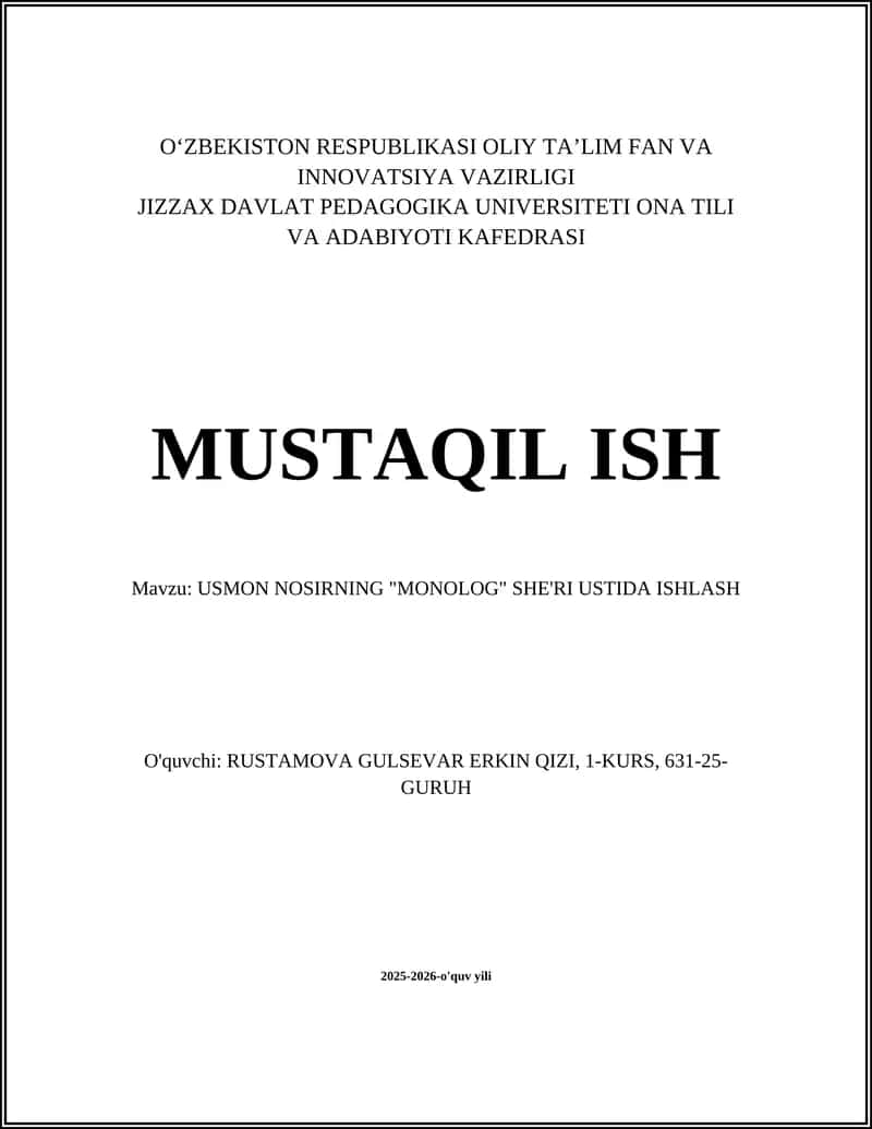 USMON NOSIRNING "MONOLOG" SHE'RI USTIDA ISHLASH