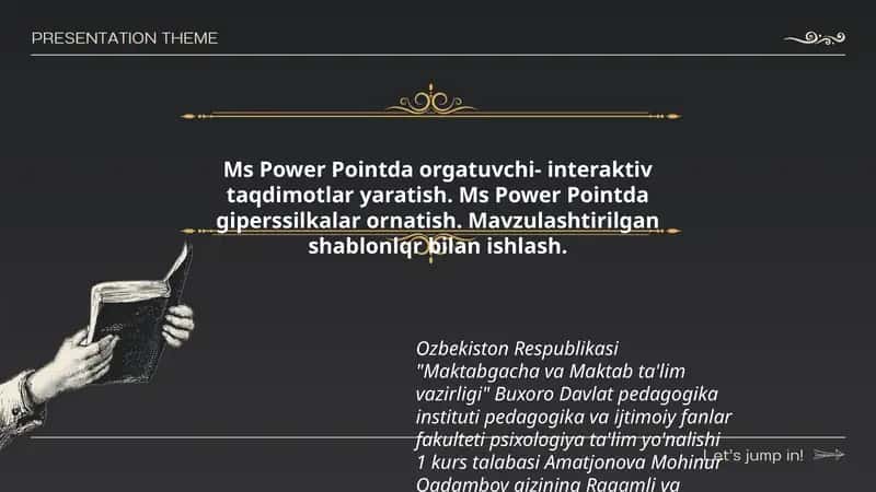 Ms Power Pointda orgatuvchi- interaktiv taqdimotlar yaratish
