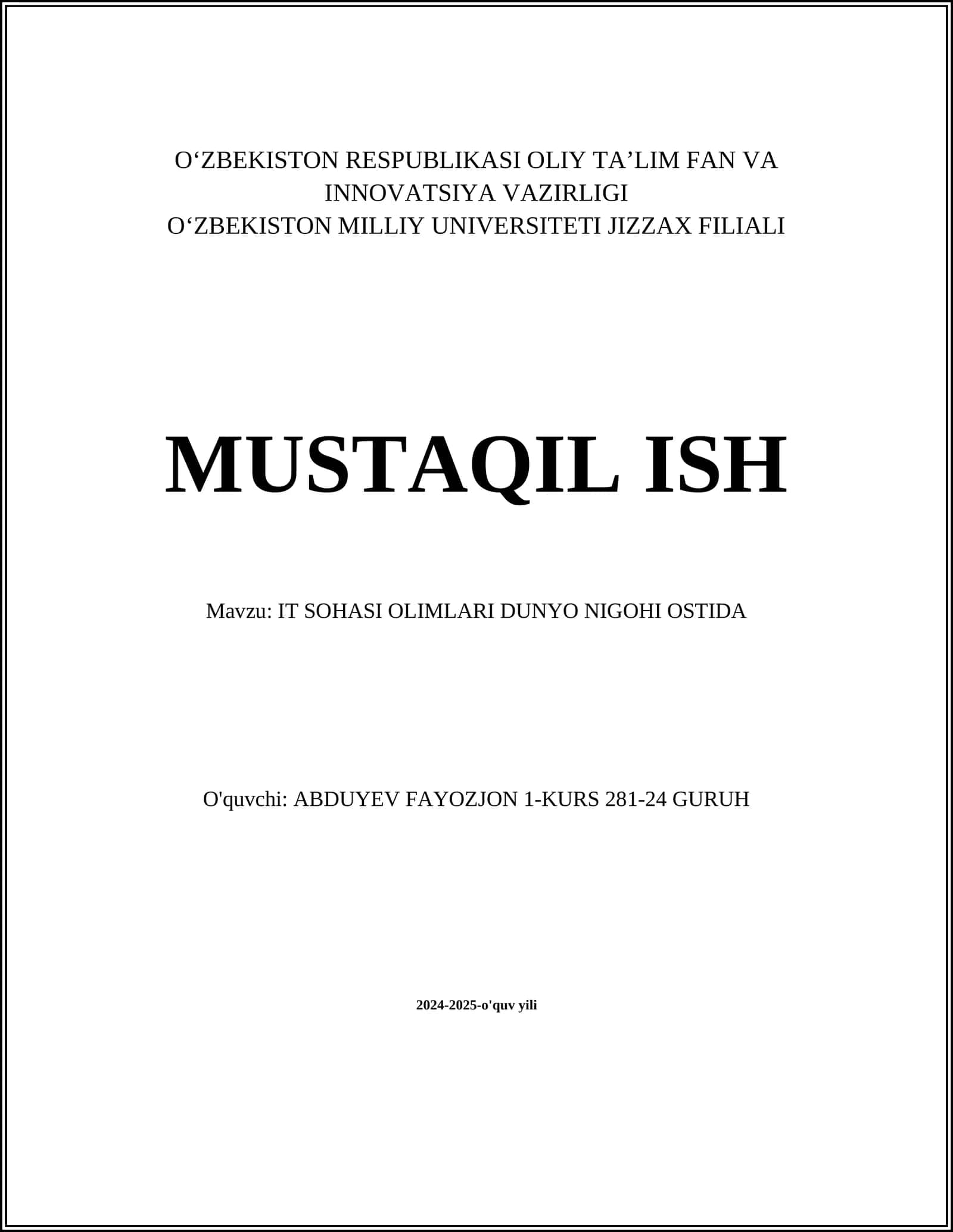IT SOHASI OLIMLARI DUNYO NIGOHI OSTIDA
