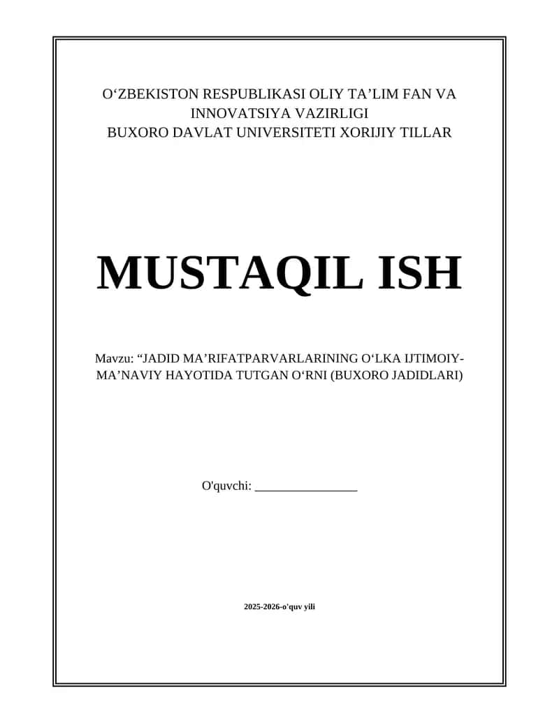 Buxoro Jadidlarining o‘zbek xalqining ijtimoiy ongini uyg‘otishdagi roli