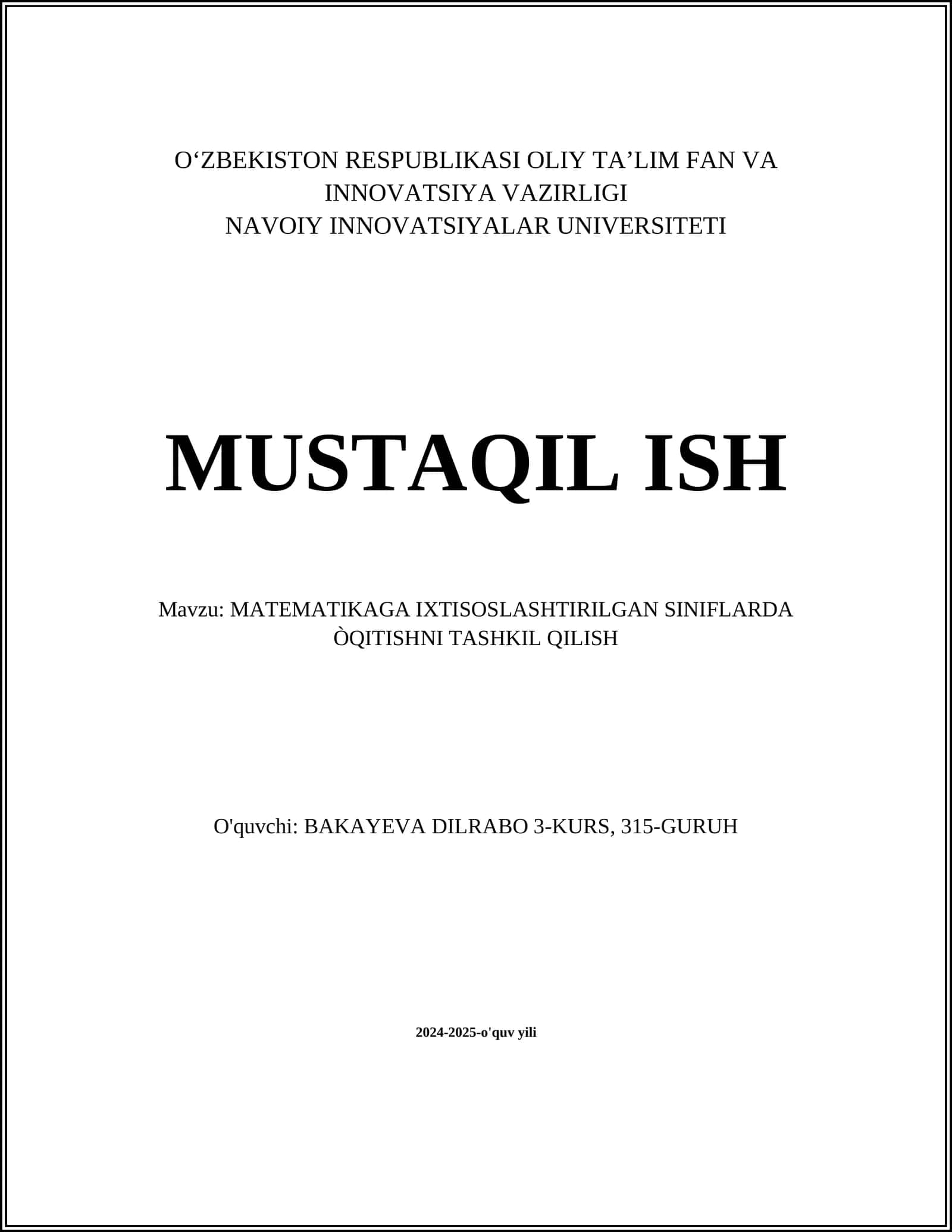 MATEMATIKAGA IXTISOSLASHTIRILGAN SINIFLARDA ÒQITISHNI TASHKIL QILISH