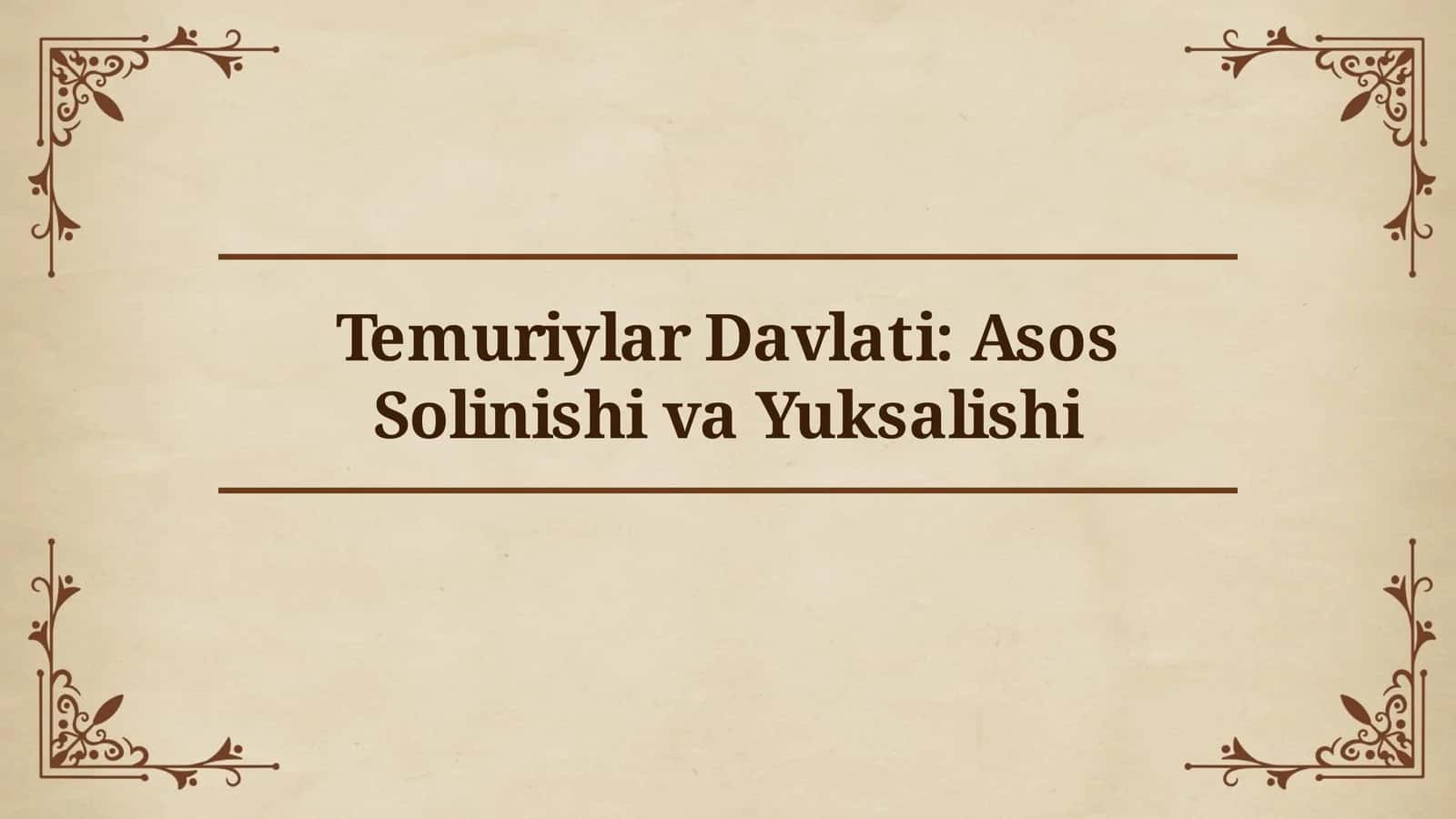 Temuriylar Davlati: Tashkil Topish Shartlari va Sabablari